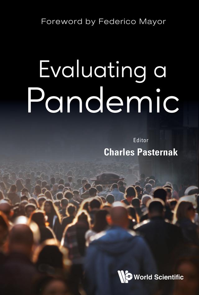 EVALUATING A PANDEMIC by Charles Pasternak