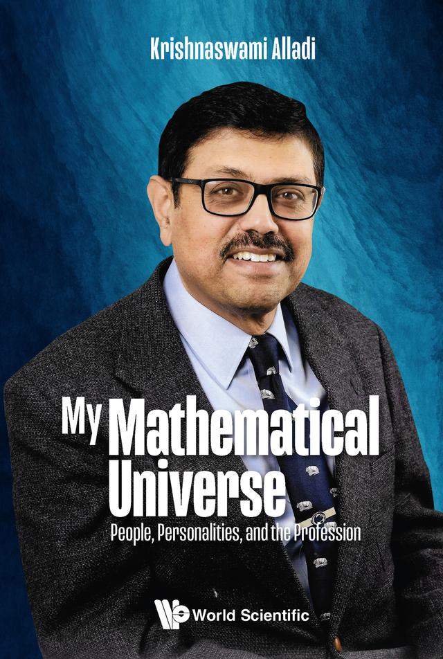 MY MATHEMATICAL UNIVERSE by Krishnaswami Alladi