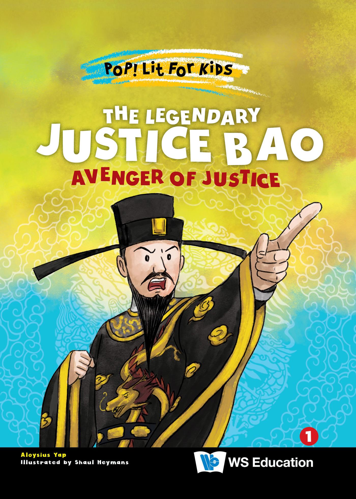 LEGENDARY JUSTICE BAO, THE: AVENGER OF JUSTICE