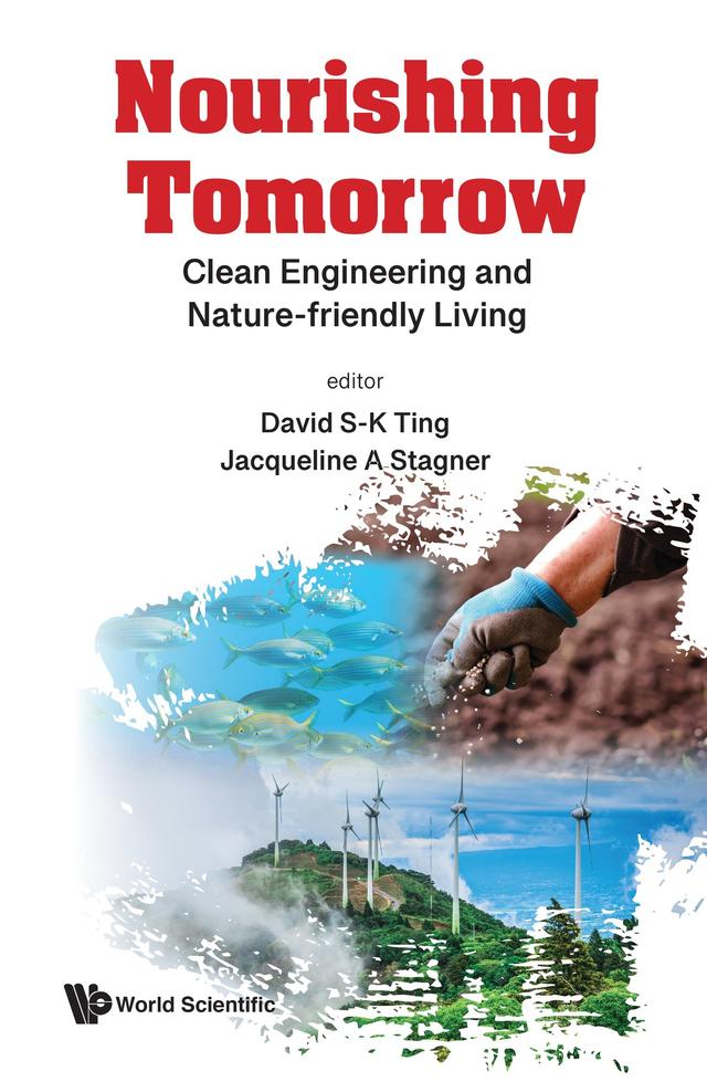 NOURISHING TOMORROW by David S-K Ting, Jacqueline A Stagner