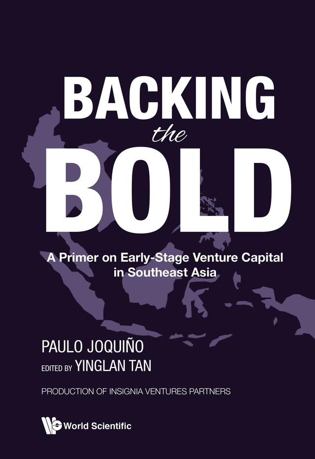 BACKING THE BOLD by Paulo Joquiño, Yinglan Tan