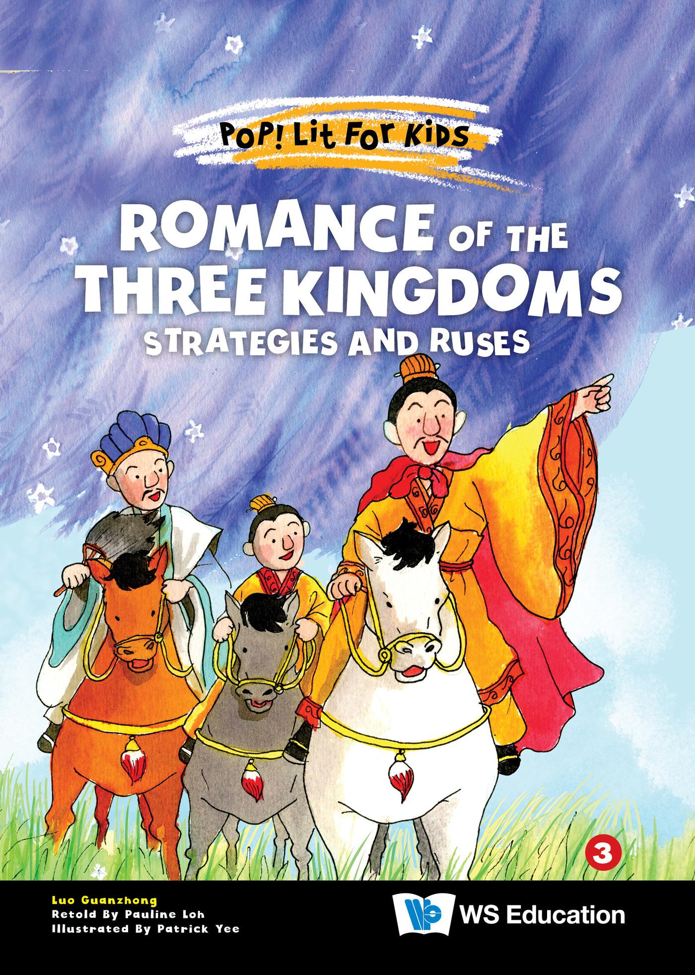 ROMANCE OF THE THREE KINGDOMS: STRATEGIES AND RUSES