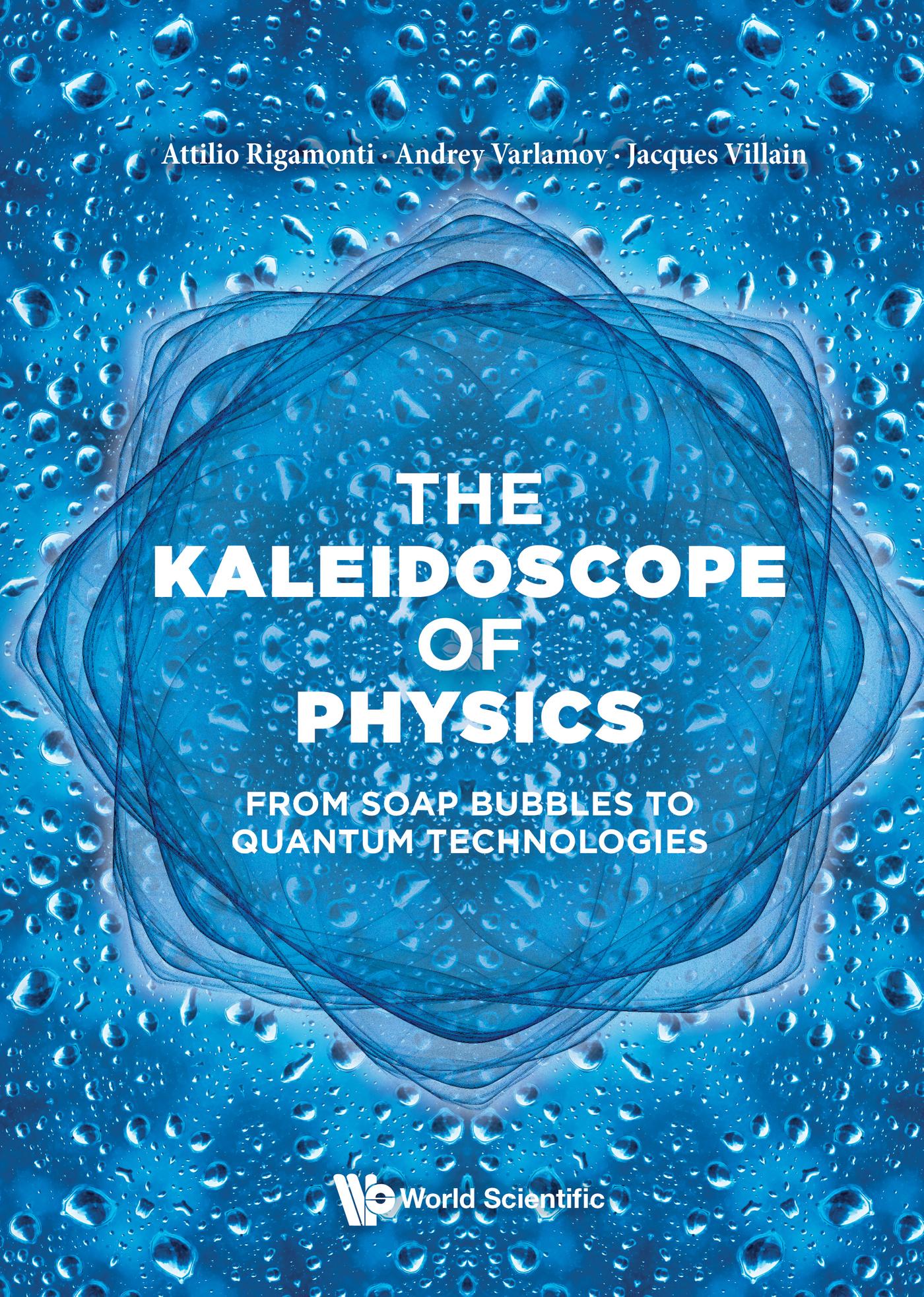 KALEIDOSCOPE OF PHYSICS, THE