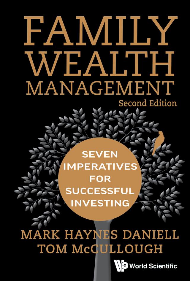FAMILY WEALTH MANAGEMENT (2ND ED) by Mark Haynes Daniell, Tom McCullough