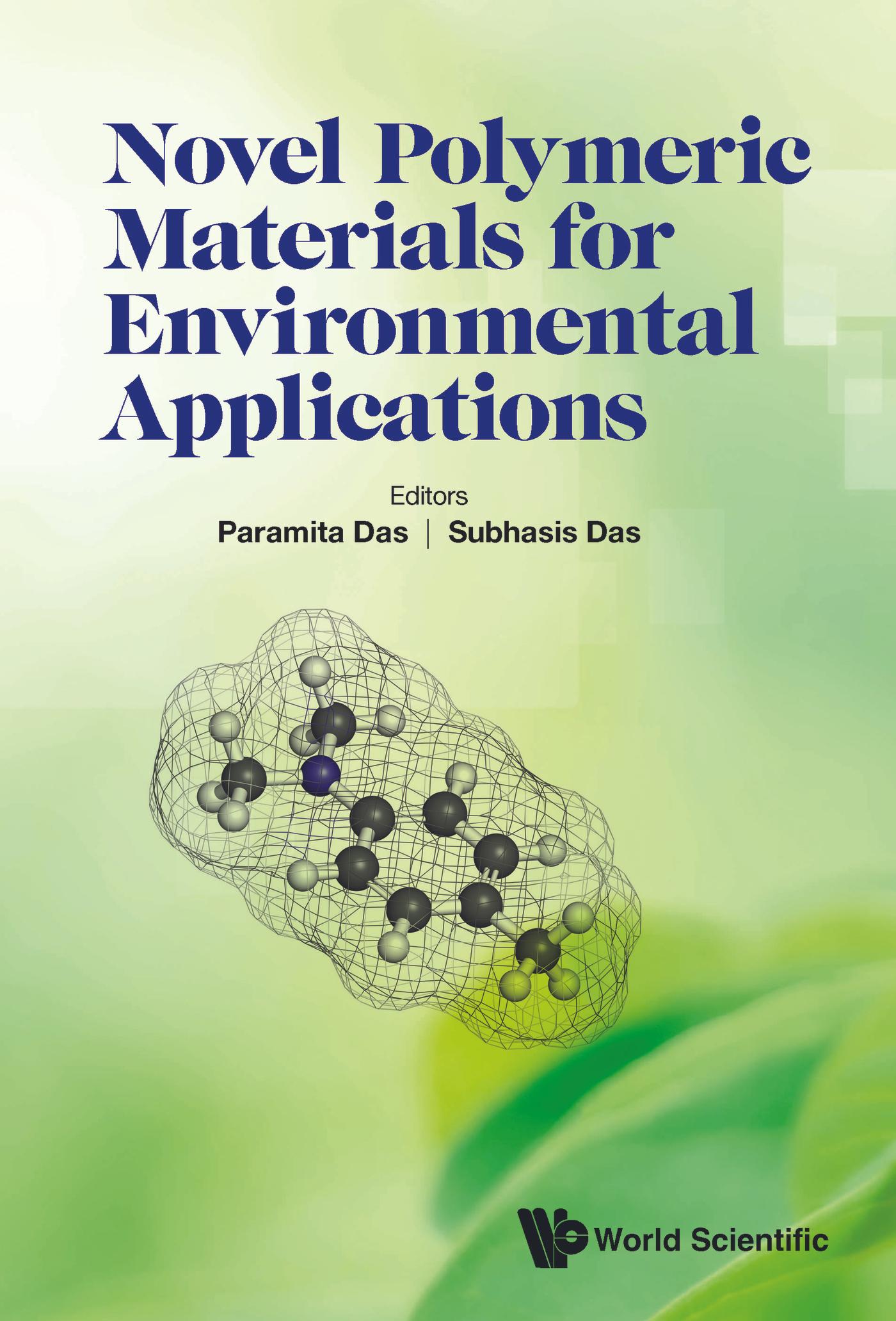 NOVEL POLYMERIC MATERIALS FOR ENVIRONMENTAL APPLICATIONS