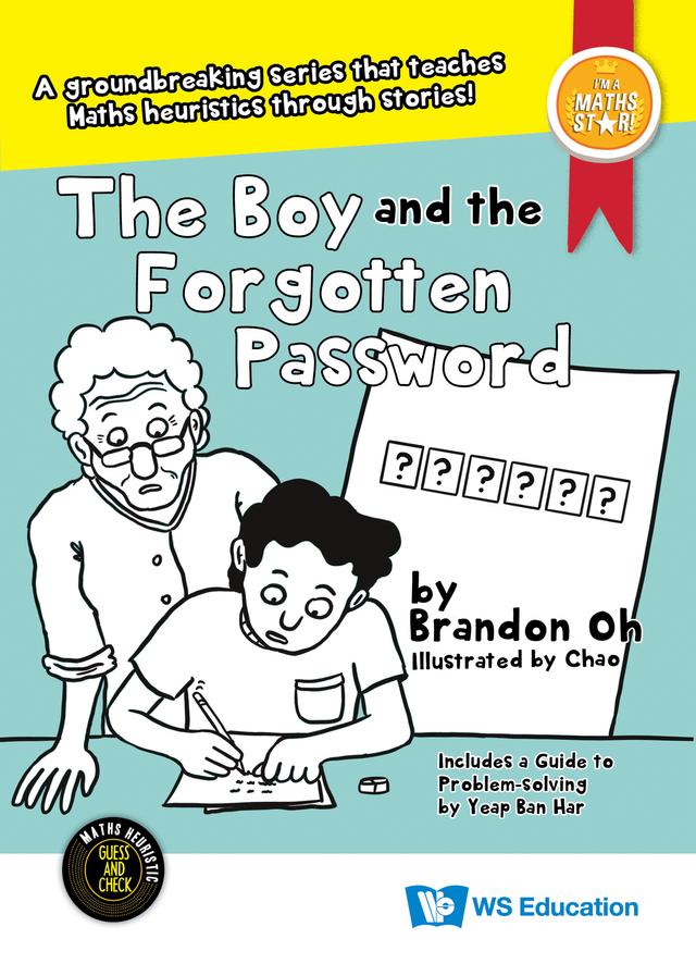 BOY AND THE FORGOTTEN PASSWORD, THE by Ban Har Yeap, Brandon Oh, Chao