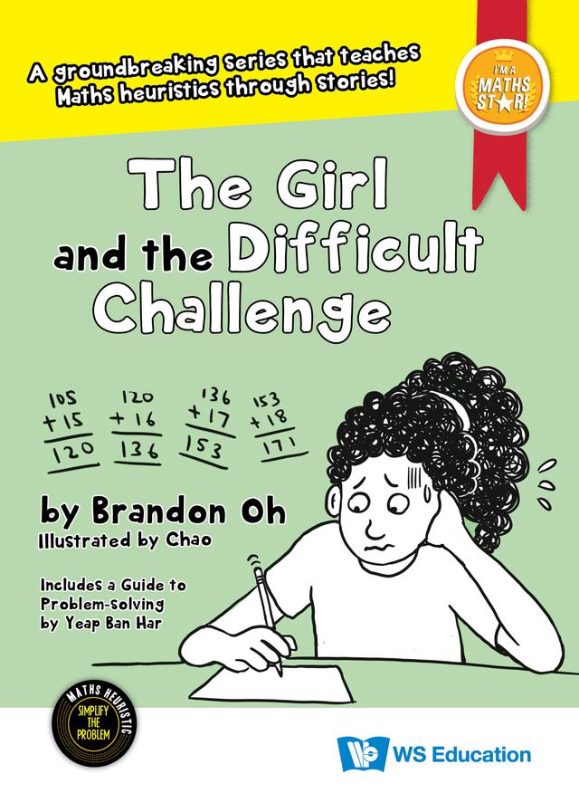 GIRL AND THE DIFFICULT CHALLENGE, THE by Ban Har Yeap, Brandon Oh, Chao