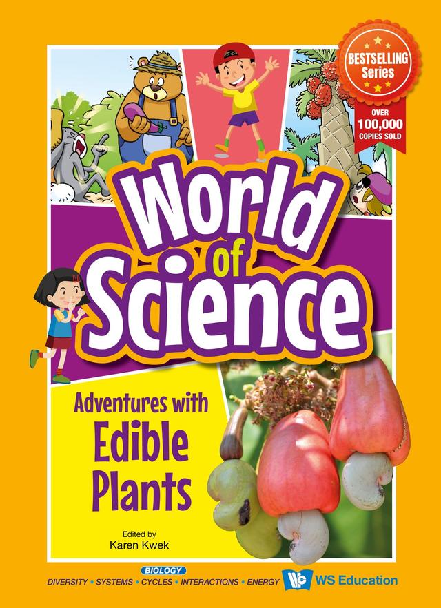 ADVENTURES WITH EDIBLE PLANTS by Karen Kwek