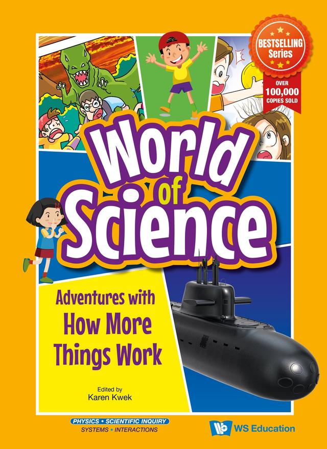 ADVENTURES WITH HOW MORE THINGS WORK by Karen Kwek