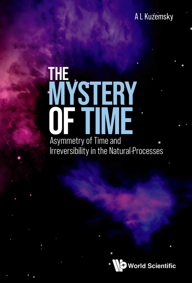 MYSTERY OF TIME, THE by A L Kuzemsky