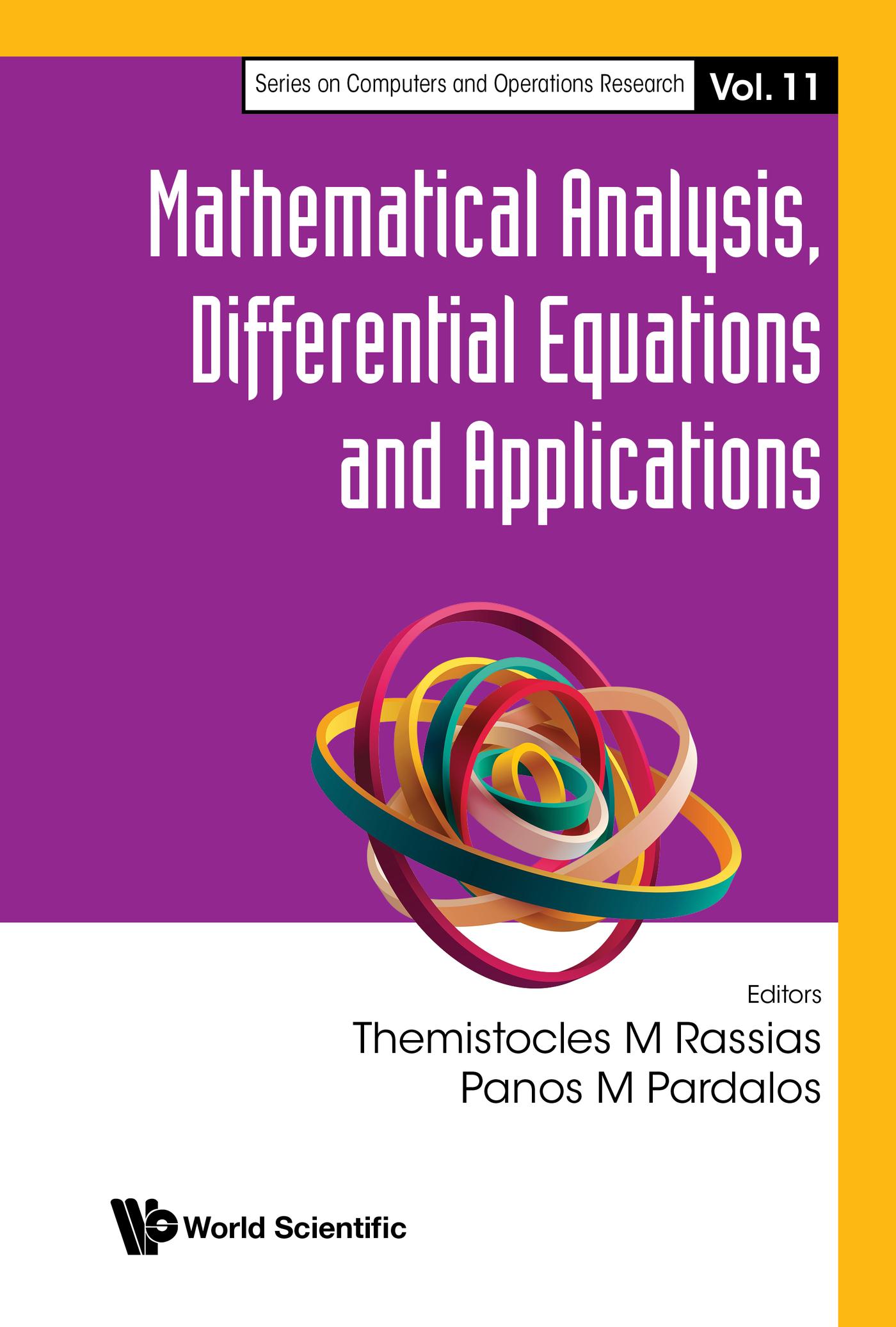 MATHEMATICAL ANALYSIS, DIFFERENTIAL EQUATIONS & APPLICATIONS