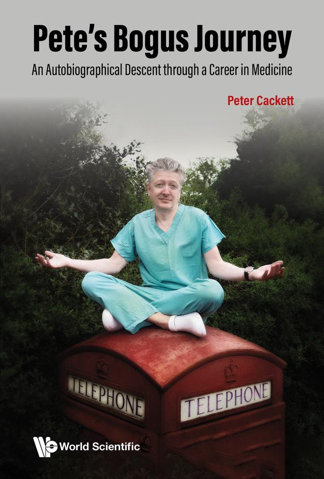 PETE'S BOGUS JOURNEY by Peter Cackett