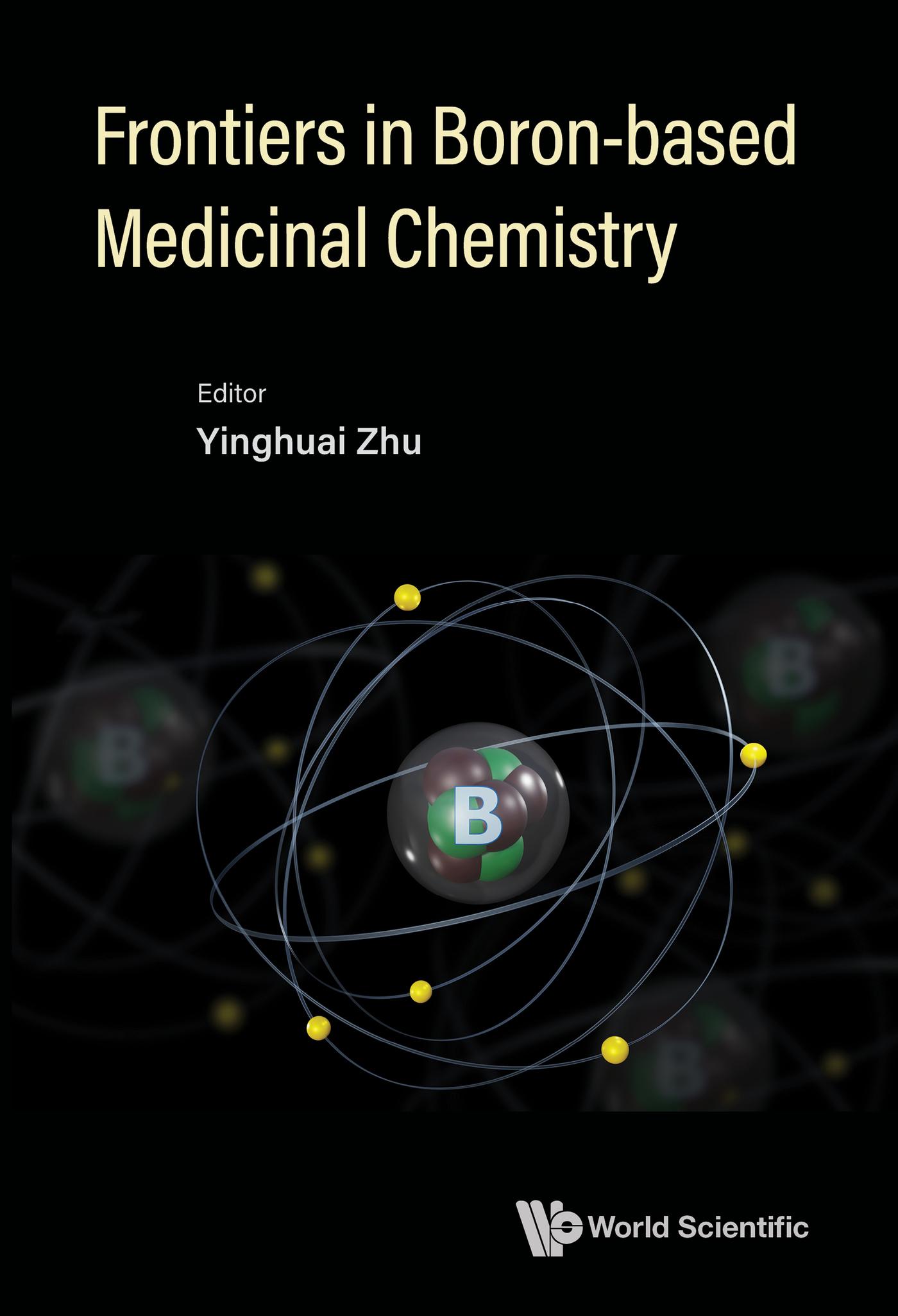 FRONTIERS IN BORON-BASED MEDICINAL CHEMISTRY