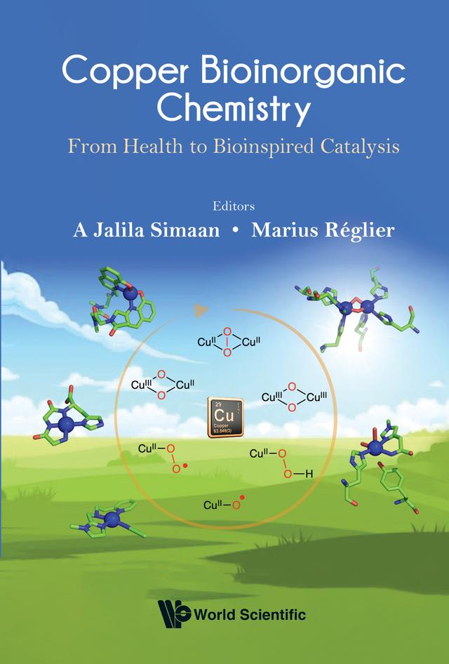 COPPER BIOINORGANIC CHEMISTRY by A Jalila Simaan, Marius Réglier
