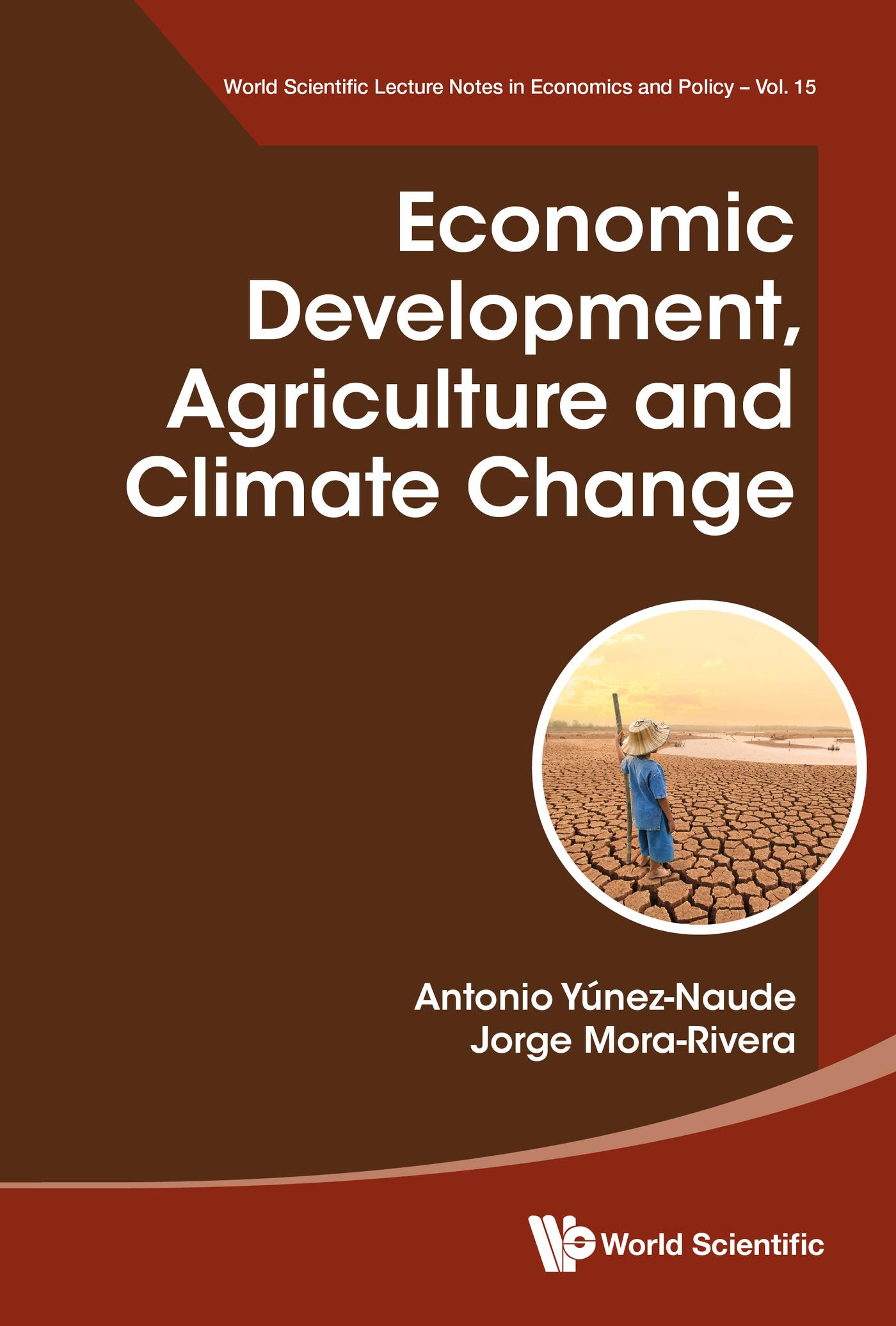 ECONOMIC DEVELOPMENT, AGRICULTURE AND CLIMATE CHANGE