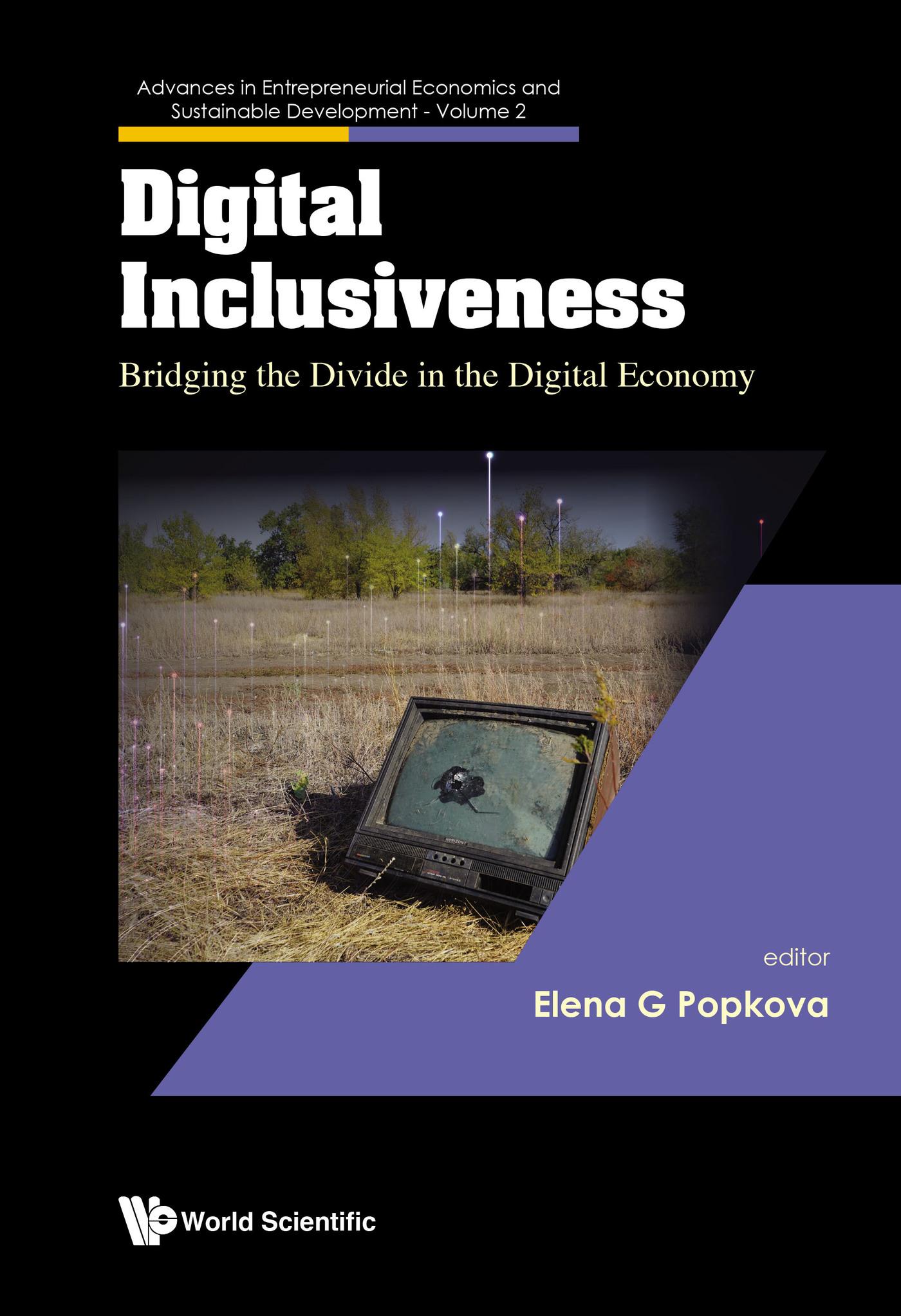 DIGITAL INCLUSIVENESS: BRIDGING THE DIVIDE IN DIGITAL ECONOM