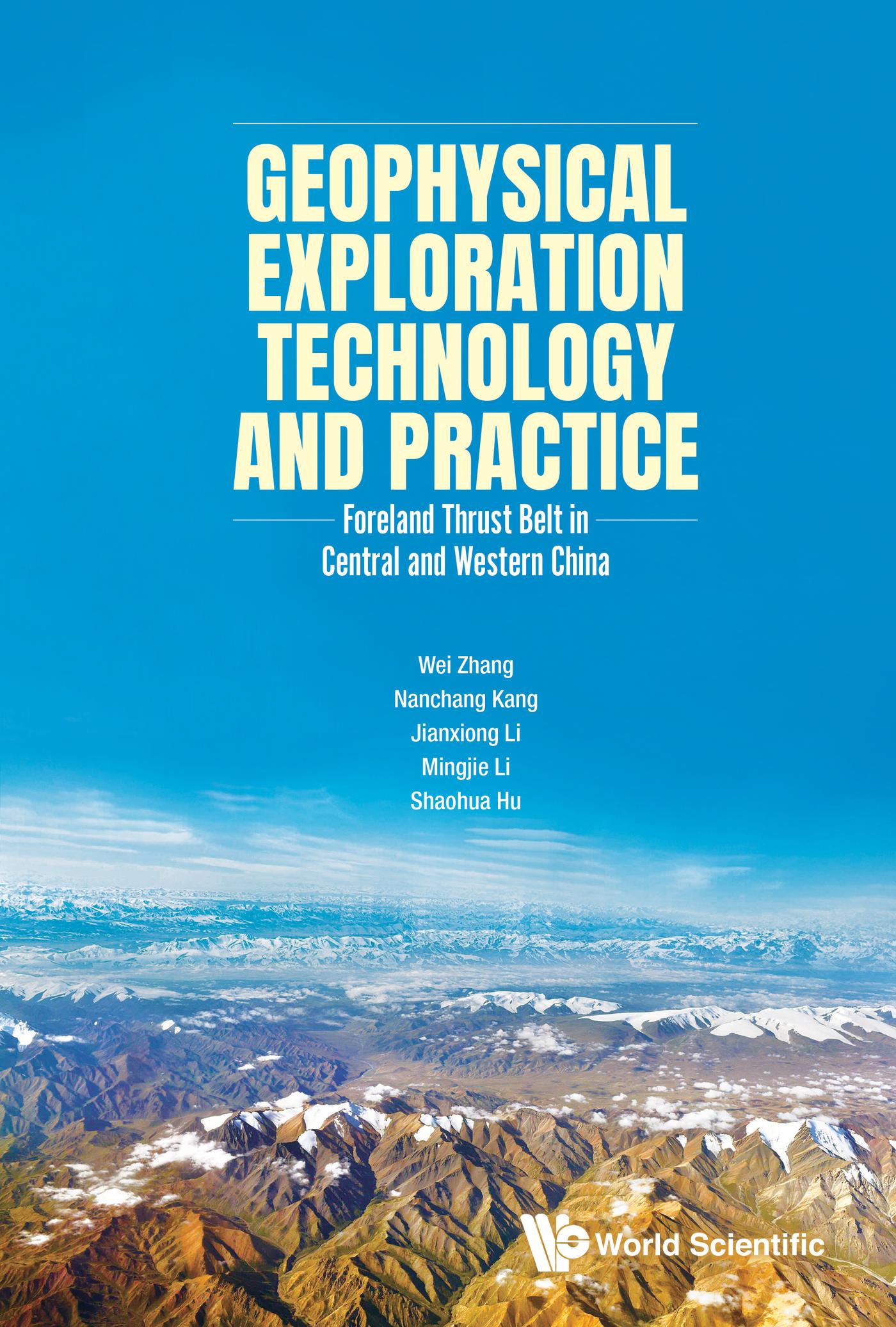 GEOPHYSICAL EXPLORATION TECHNOLOGY AND PRACTICE