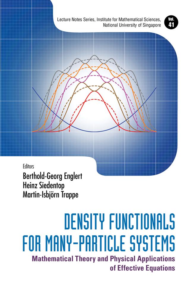DENSITY FUNCTIONALS FOR MANY-PARTICLE SYSTEMS by Berthold-Georg Englert, Heinz Siedentop, Martin-Isbjörn Trappe
