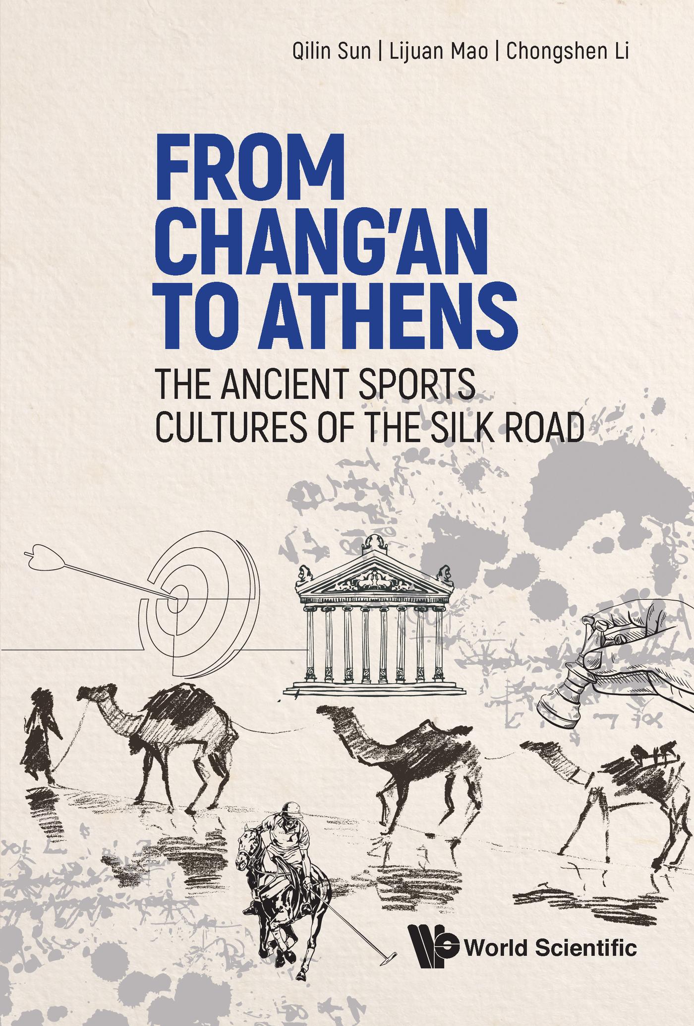 FROM CHANG'AN TO ATHENS
