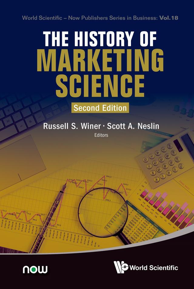 HISTORY OF MKTG SCI (2ND ED) by Russell S Winer, Scott A Neslin