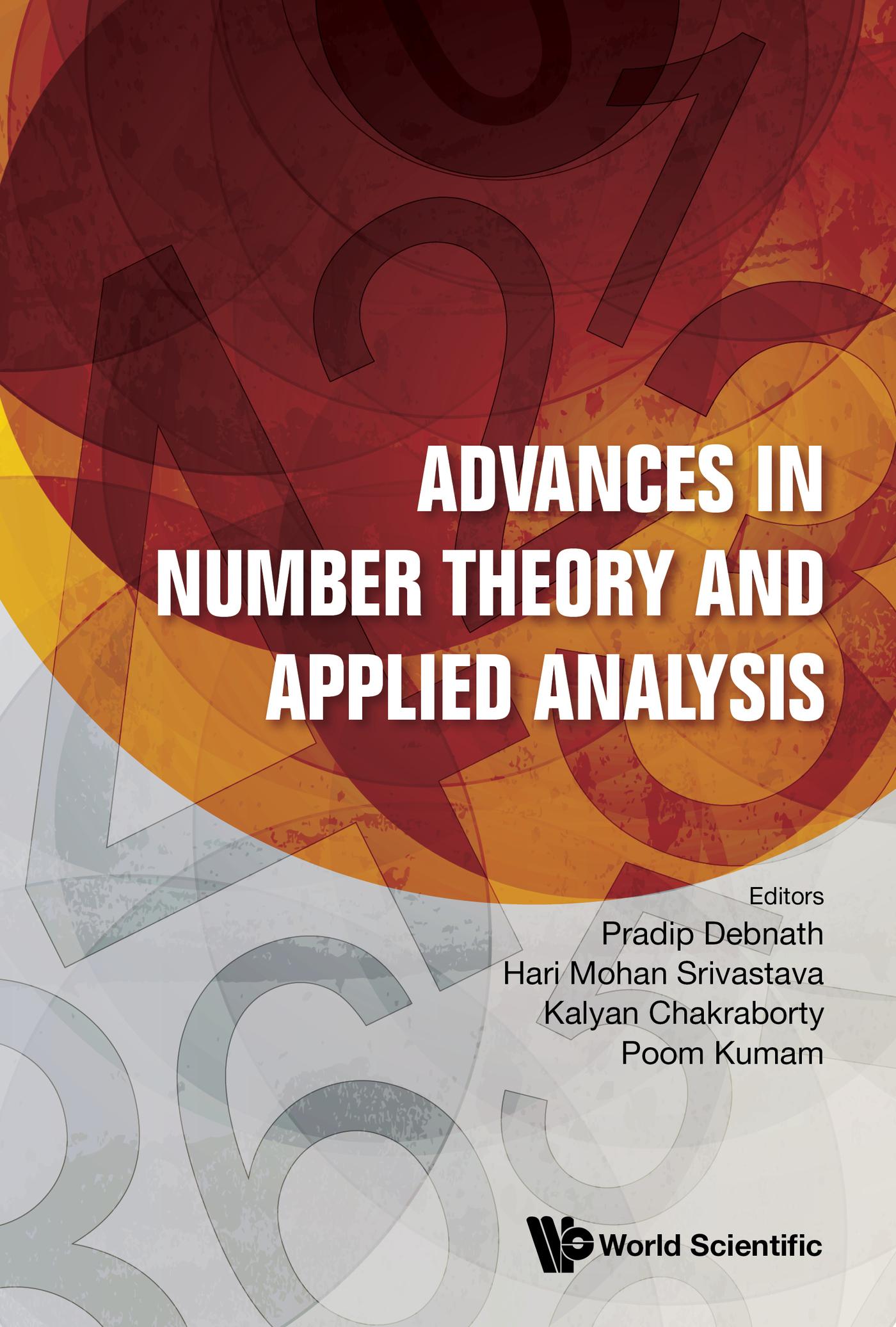 ADVANCES IN NUMBER THEORY AND APPLIED ANALYSIS