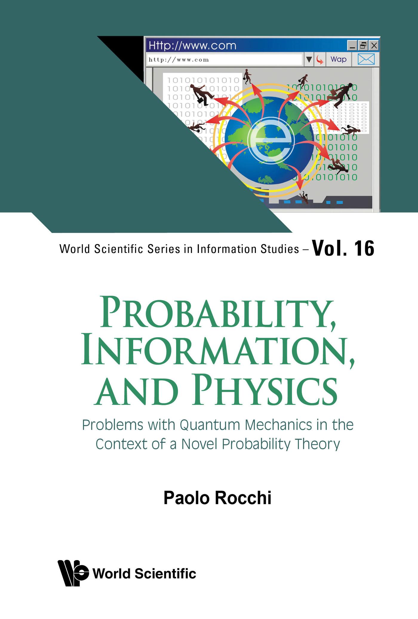 PROBABILITY, INFORMATION, AND PHYSICS