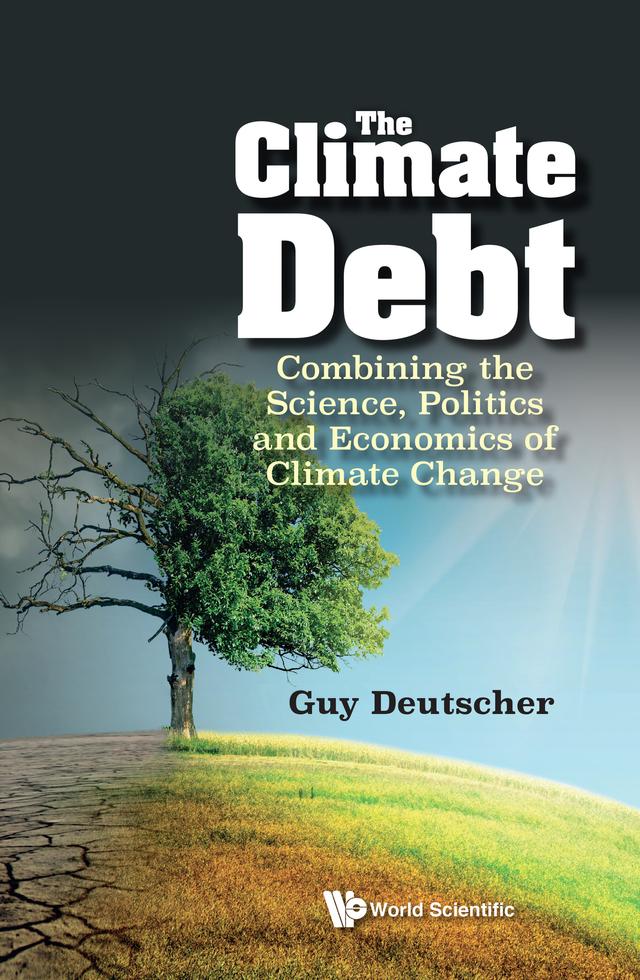 CLIMATE DEBT, THE by Guy Deutscher