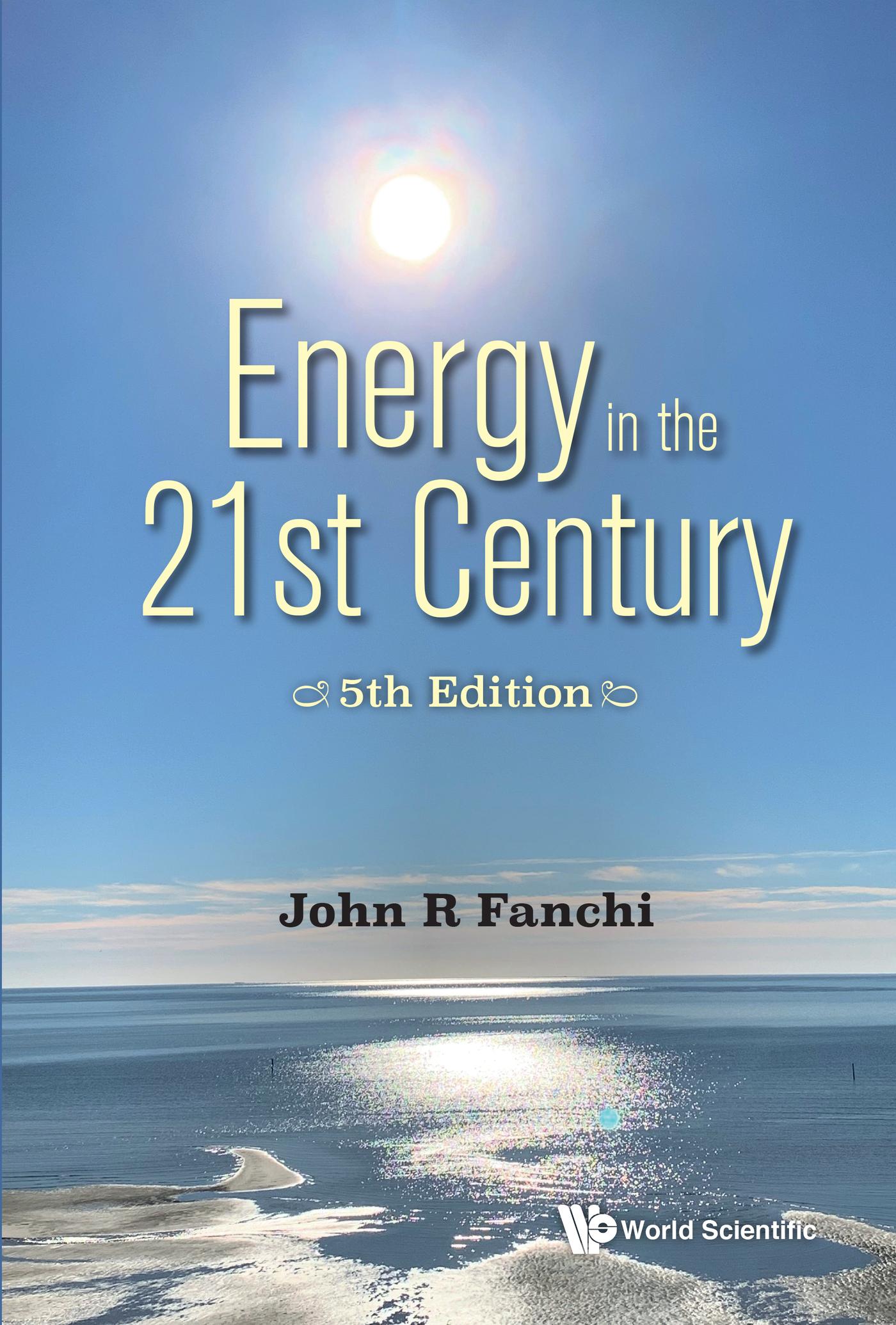 ENERGY IN THE 21ST CENTURY (5TH EDITION)
