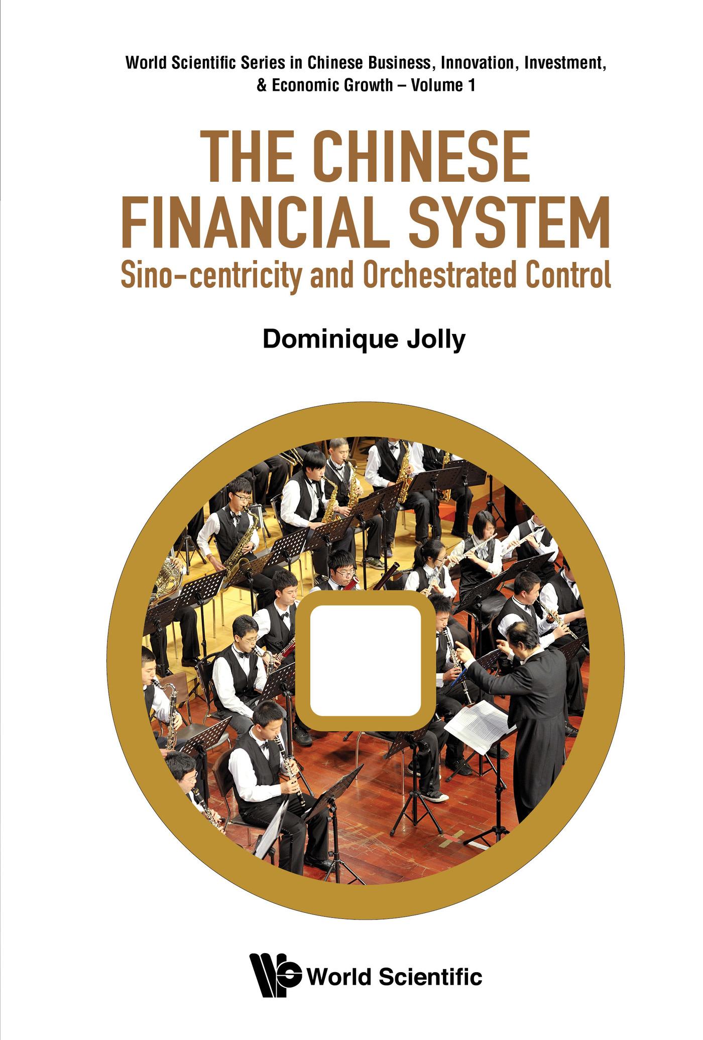 CHINESE FINANCIAL SYSTEM, THE