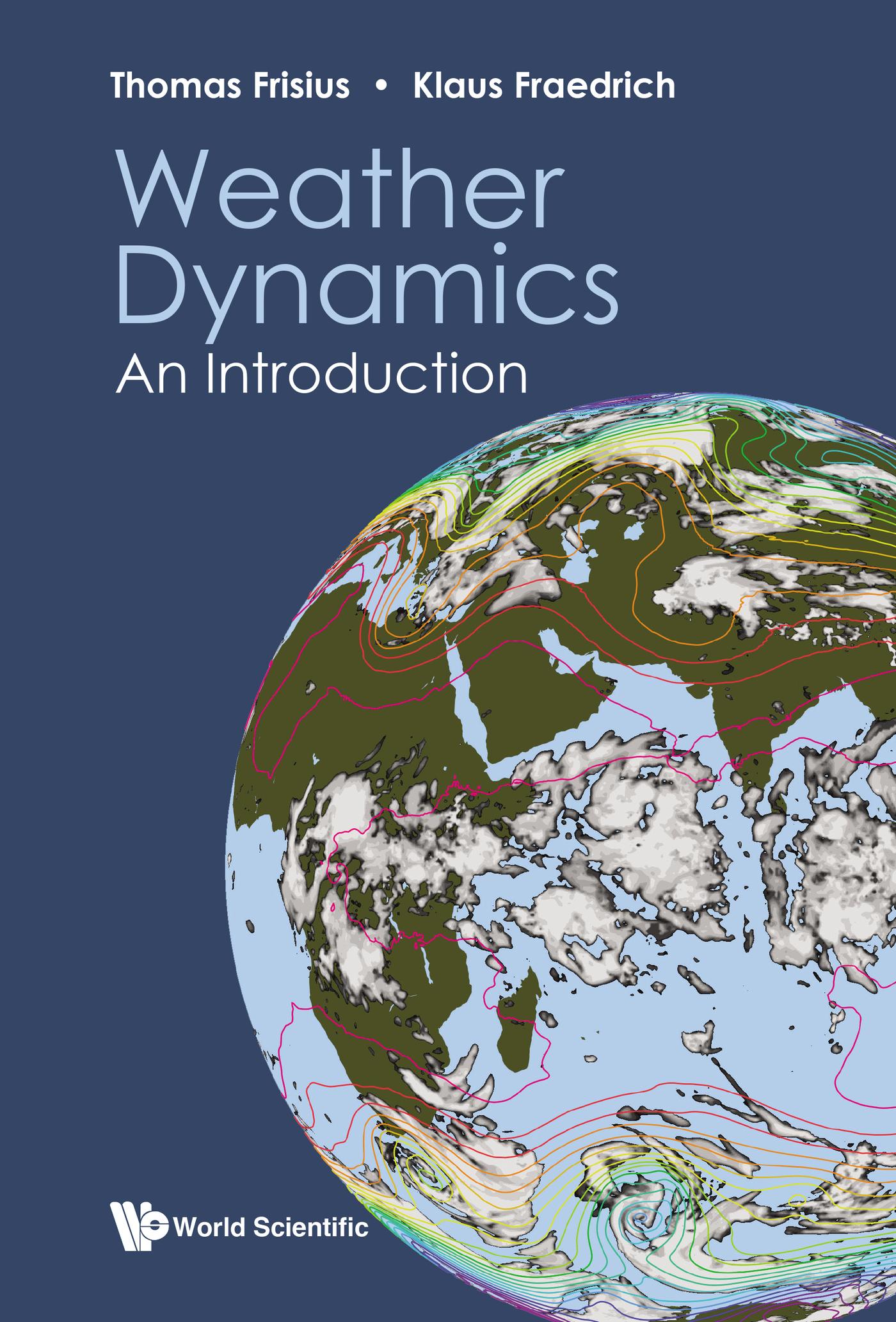 WEATHER DYNAMICS: AN INTRODUCTION