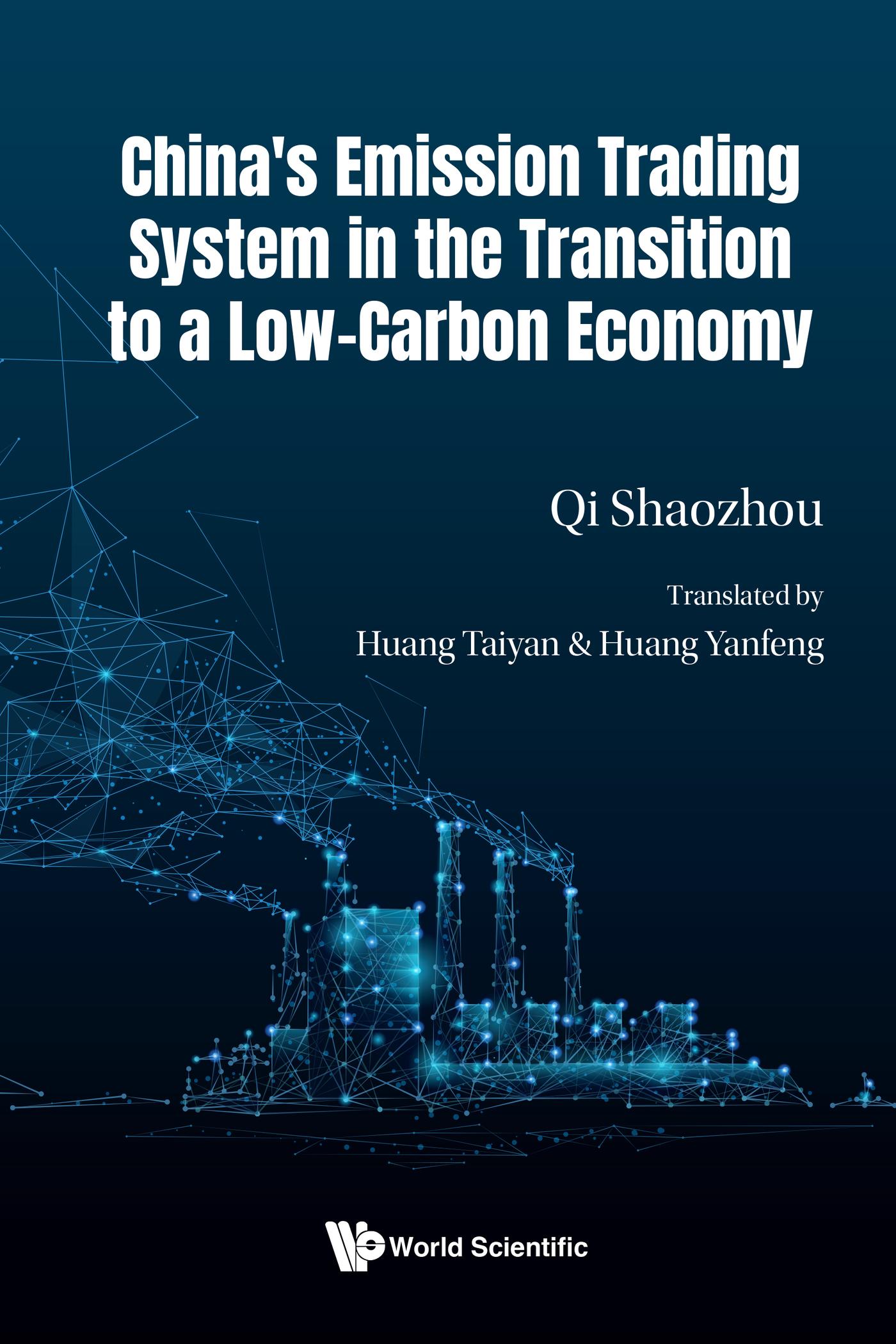CHINA EMISSION TRADING SYSTEM TRANSITION LOW-CARBON ECONOMY