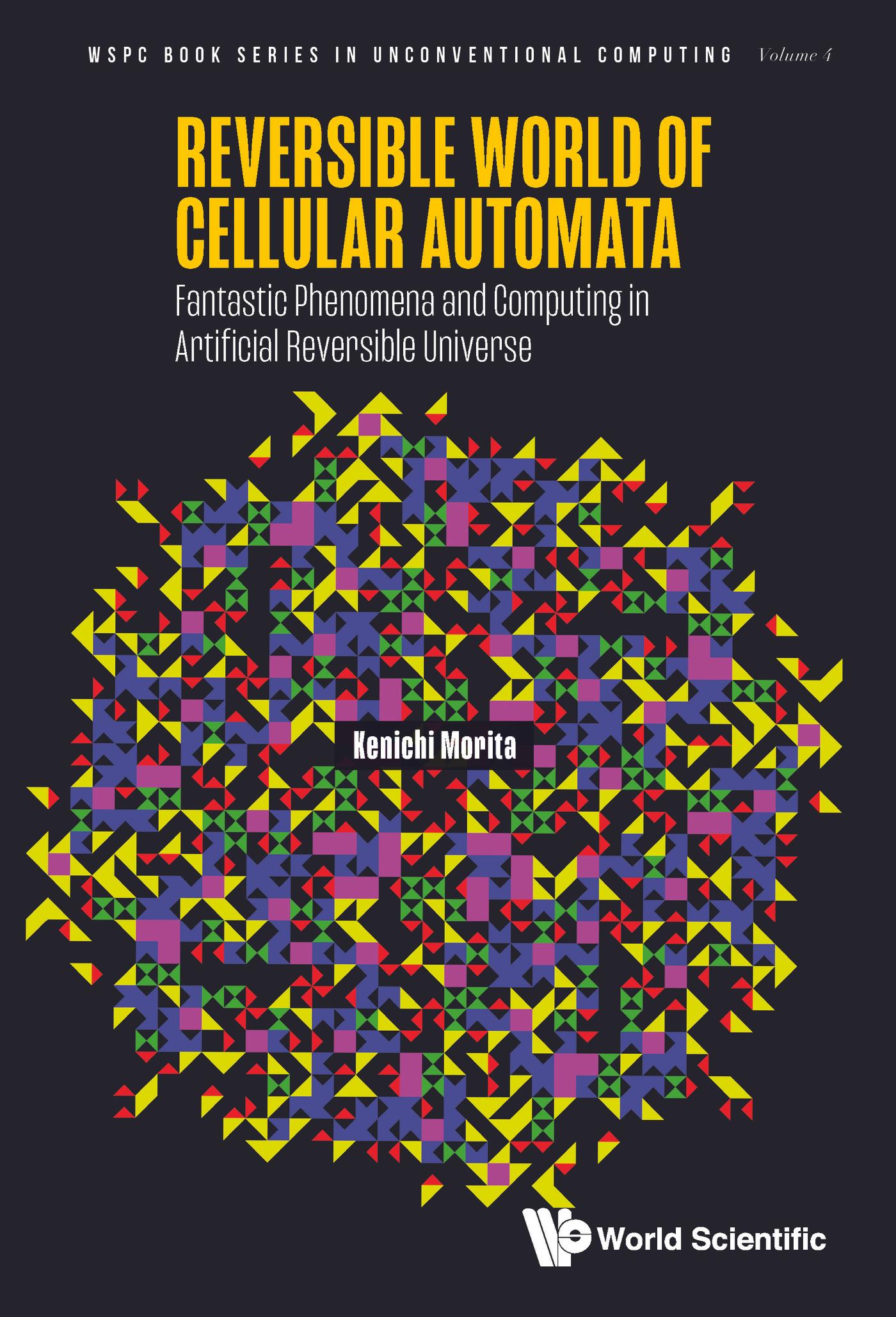 REVERSIBLE WORLD OF CELLULAR AUTOMATA
