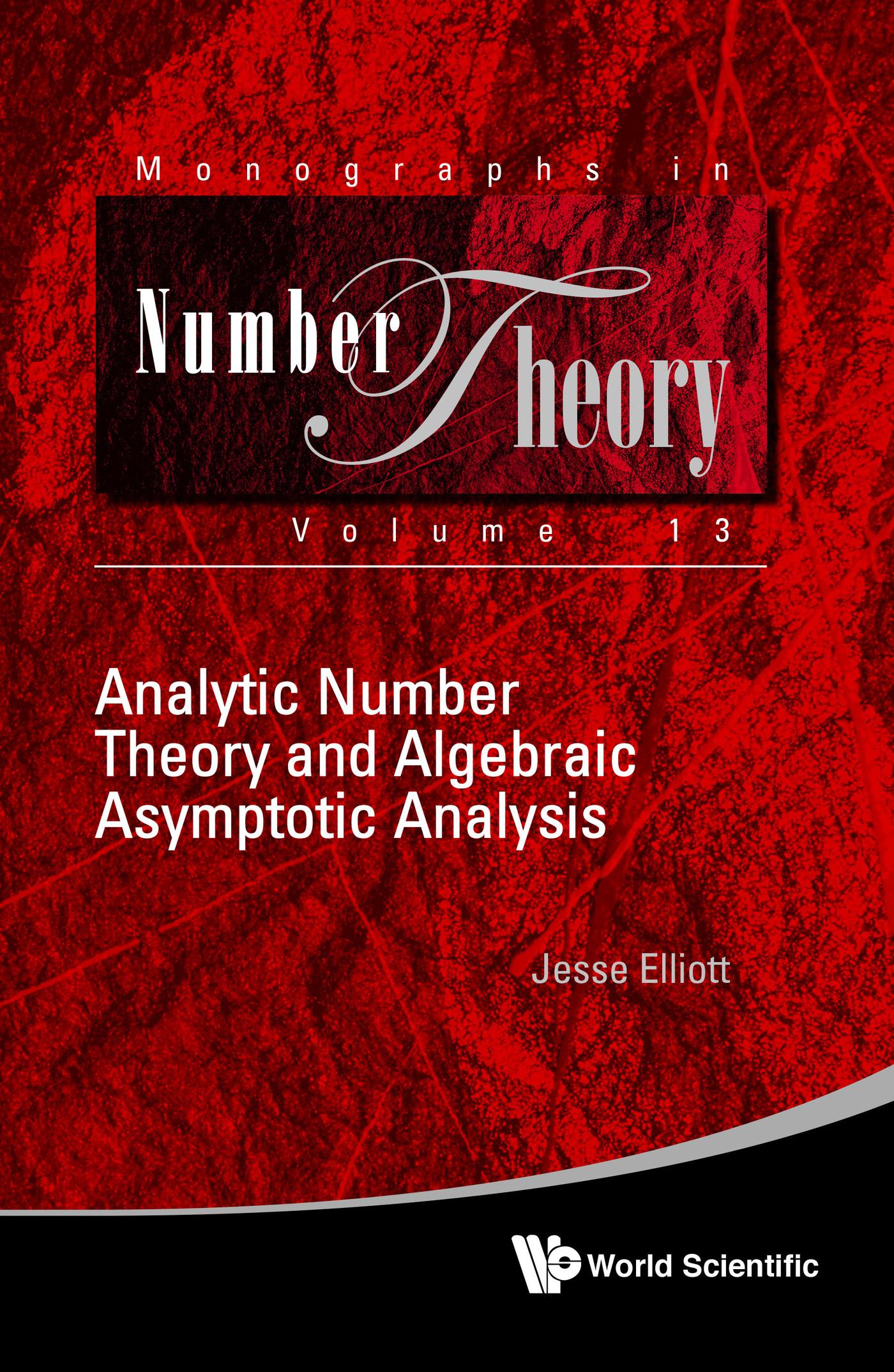 ANALYTIC NUMBER THEORY AND ALGEBRAIC ASYMPTOTIC ANALYSIS