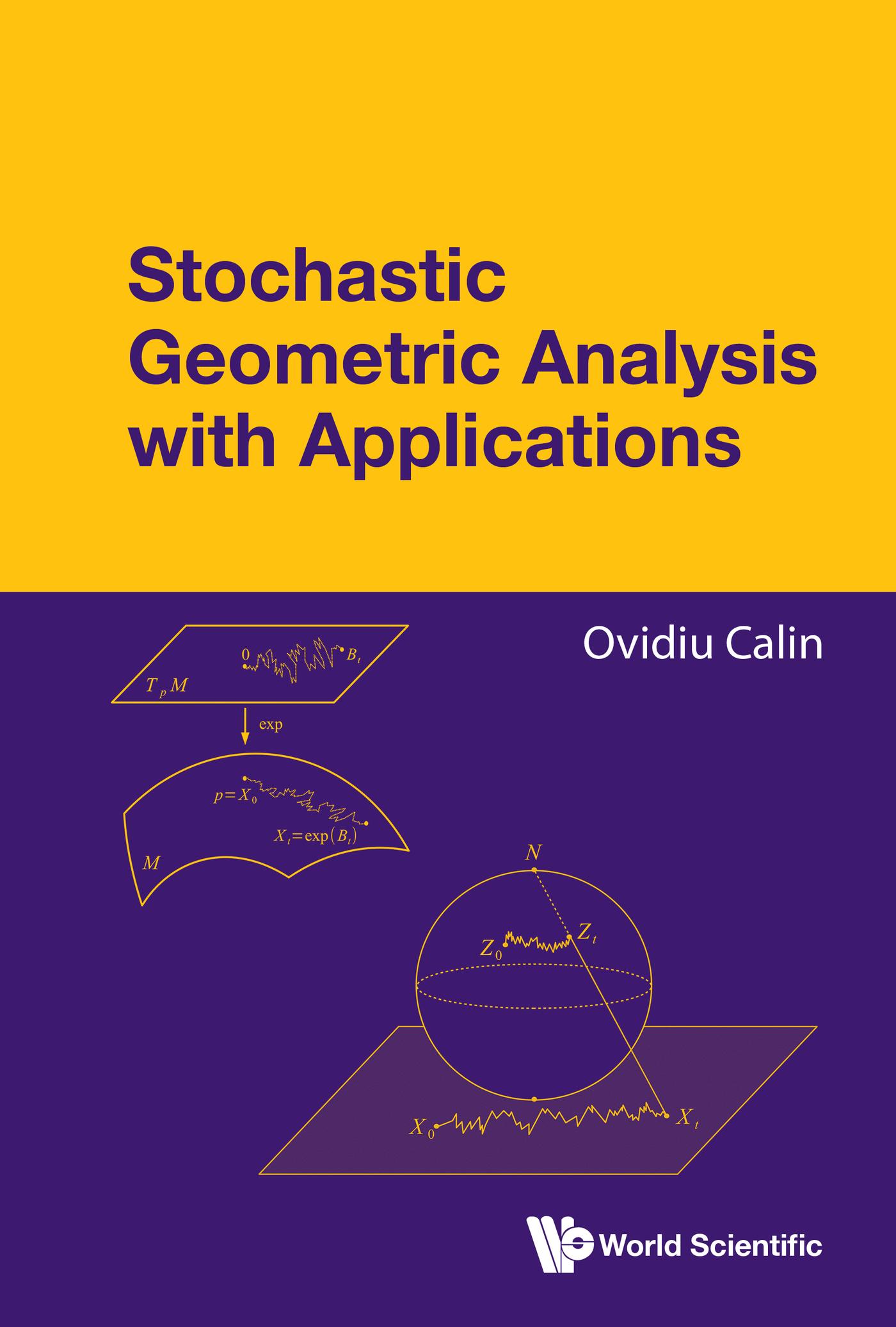 STOCHASTIC GEOMETRIC ANALYSIS WITH APPLICATIONS