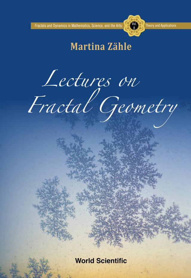 LECTURES ON FRACTAL GEOMETRY by Martina Zähle