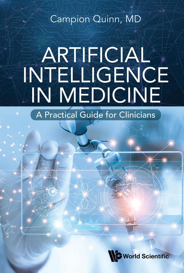 ARTIFICIAL INTELLIGENCE IN MEDICINE by Campion Quinn