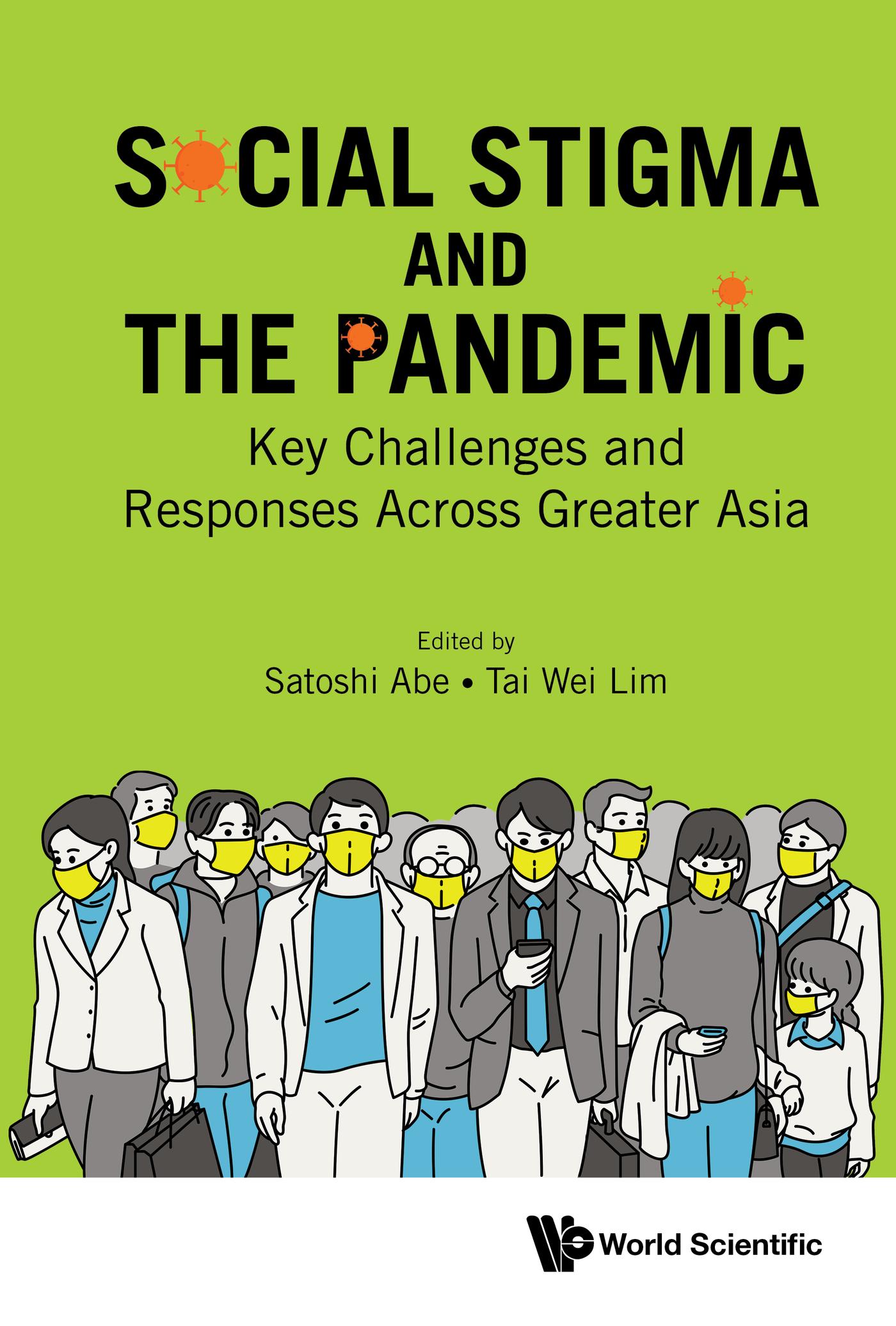 SOCIAL STIGMA AND THE COVID-19 PANDEMIC