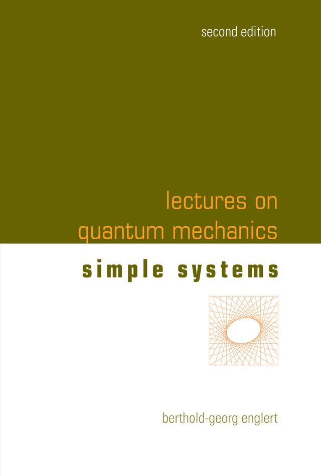 LECT ON QUANTUM MECH (2ND ED-V2) by Berthold-Georg Englert