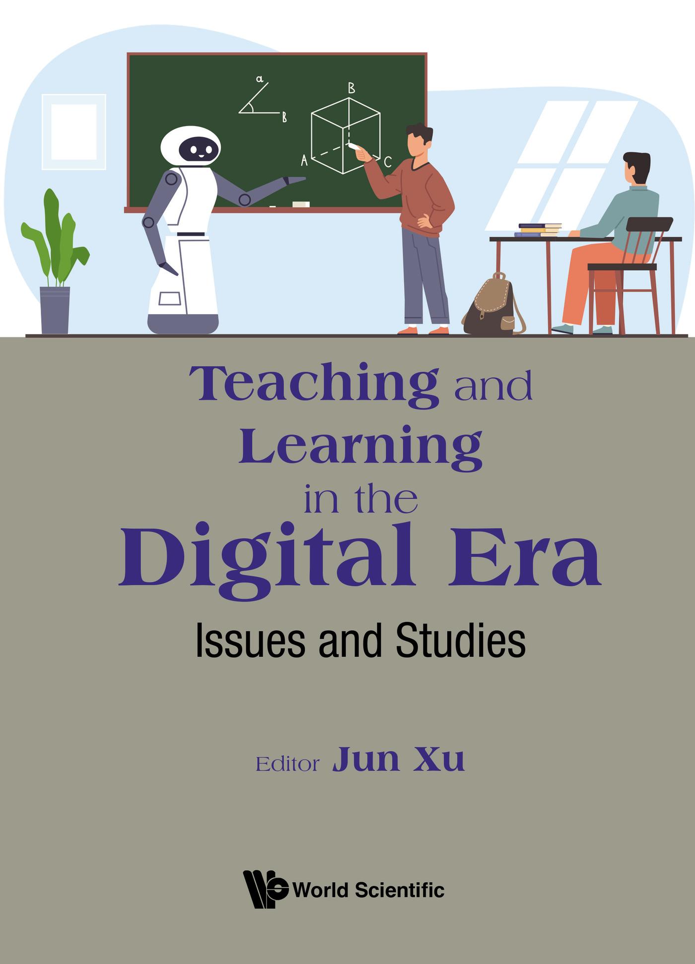 TEACHING AND LEARNING IN THE DIGITAL ERA: ISSUES AND STUDIES
