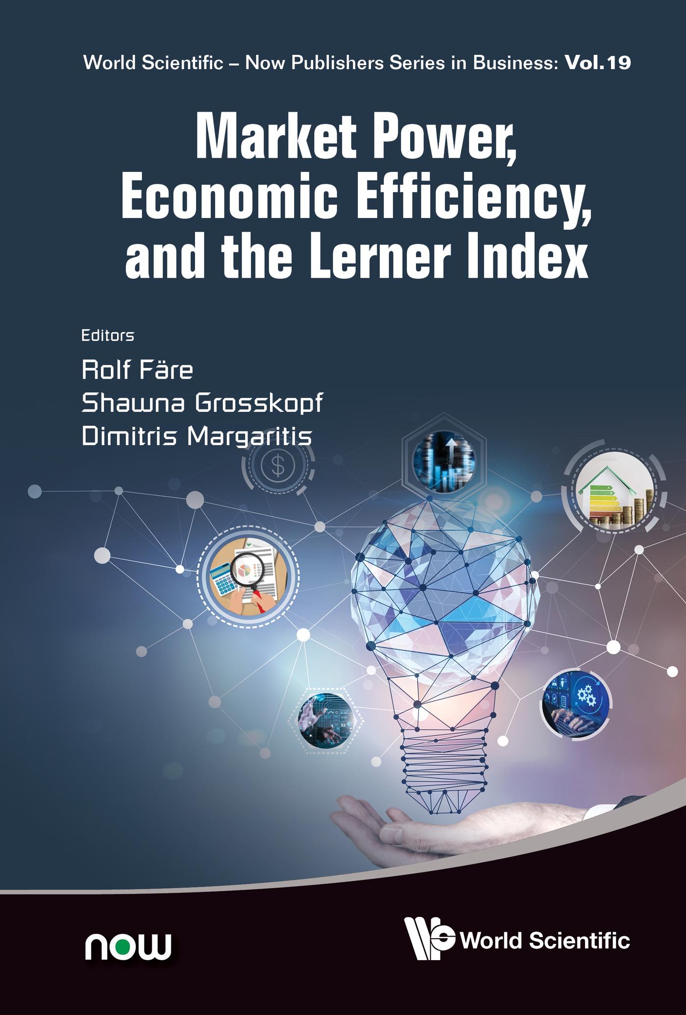MARKET POWER, ECONOMIC EFFICIENCY, AND THE LERNER INDEX