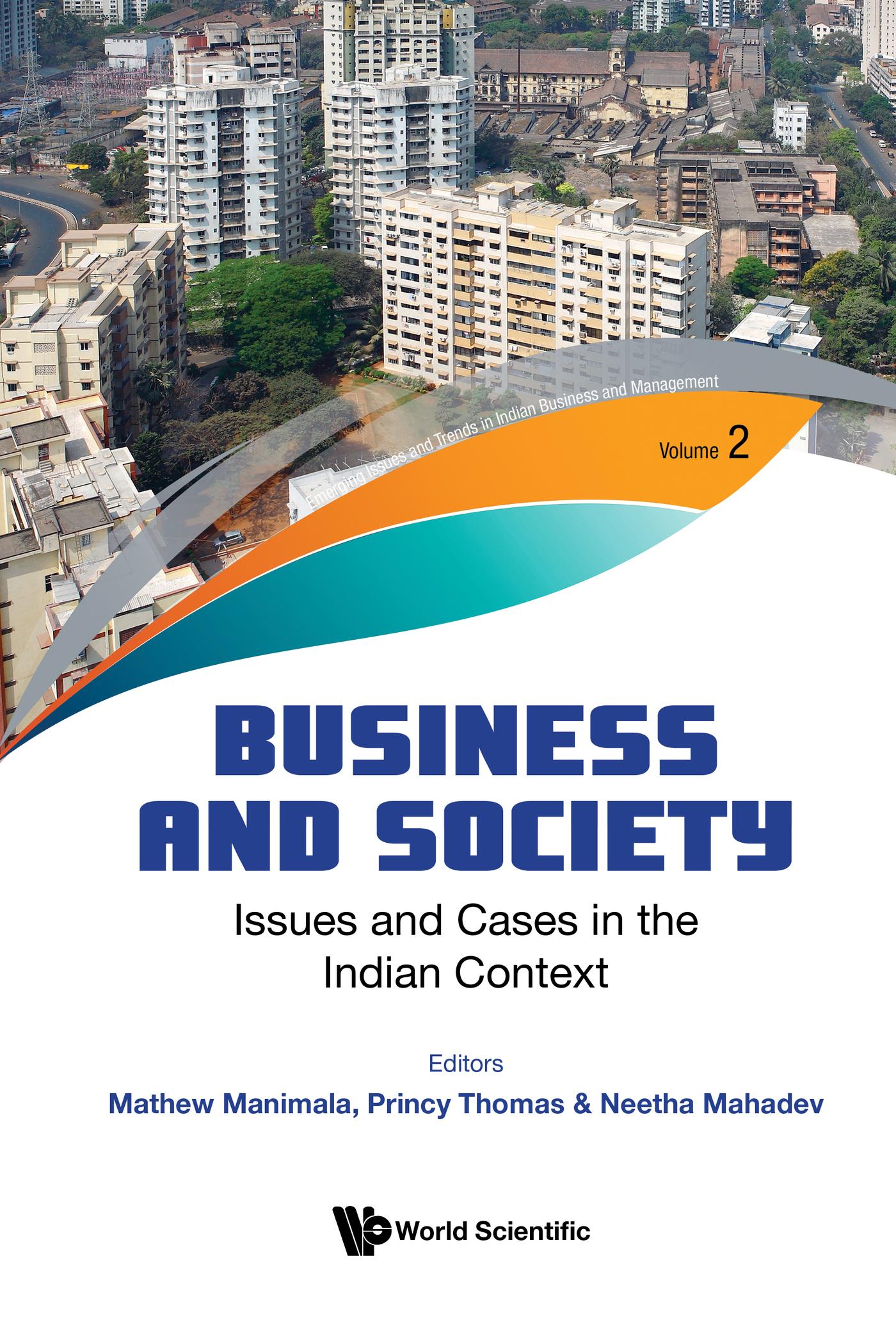 BUSINESS AND SOCIETY: ISSUES AND CASES IN THE INDIAN CONTEXT