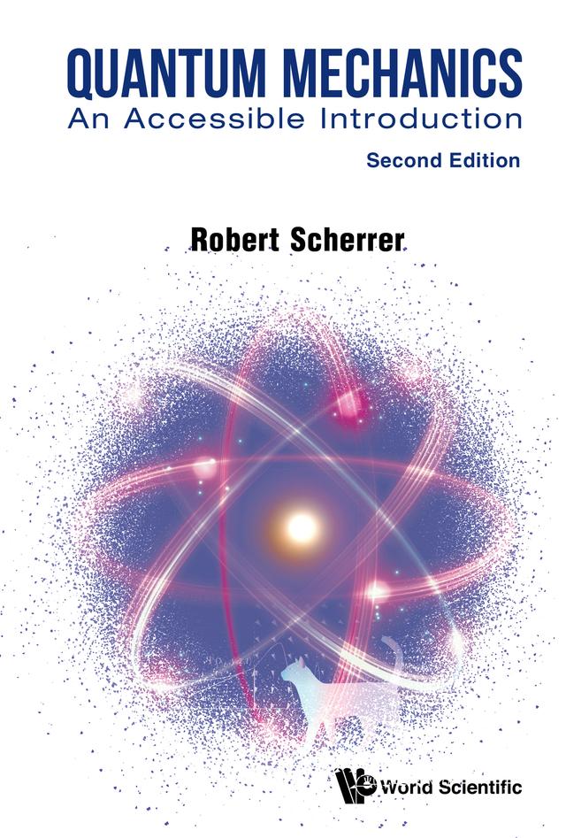 QUANTUM MECHANICS (2ND ED) by Robert Scherrer