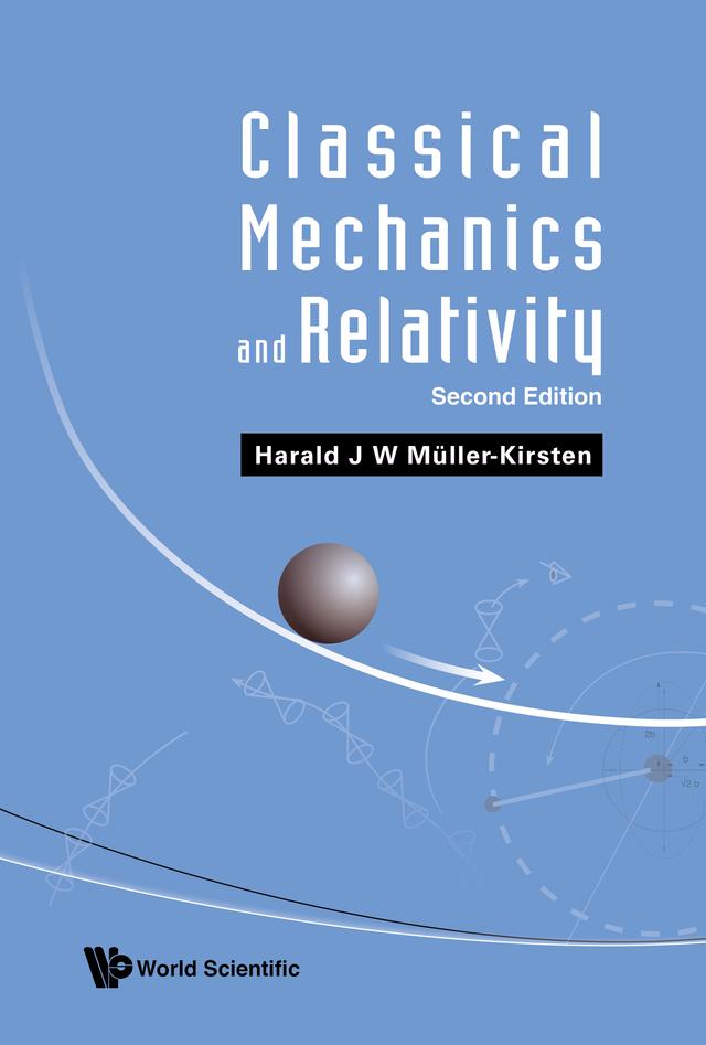 CLASSIC MECH & RELATIV (2ND ED) by Harald J W Müller-Kirsten