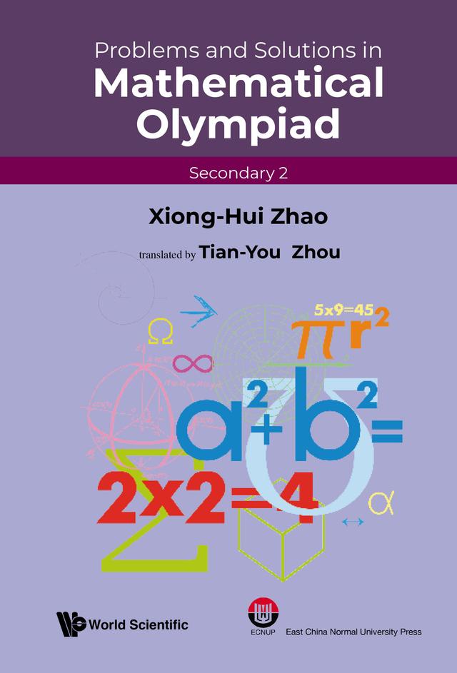 PROB & SOL MATH OLYMPIAD (SEC 2) by Tian-You Zhou, Xiong-Hui Zhao