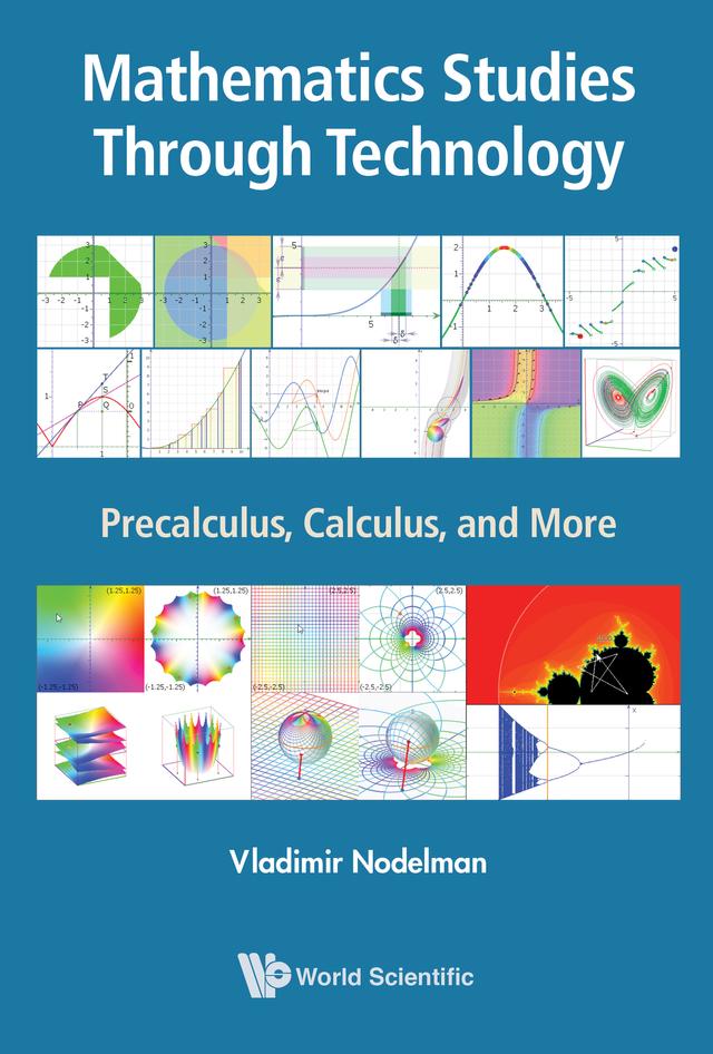 MATHEMATICS STUDIES THROUGH TECHNOLOGY by Vladimir Nodelman