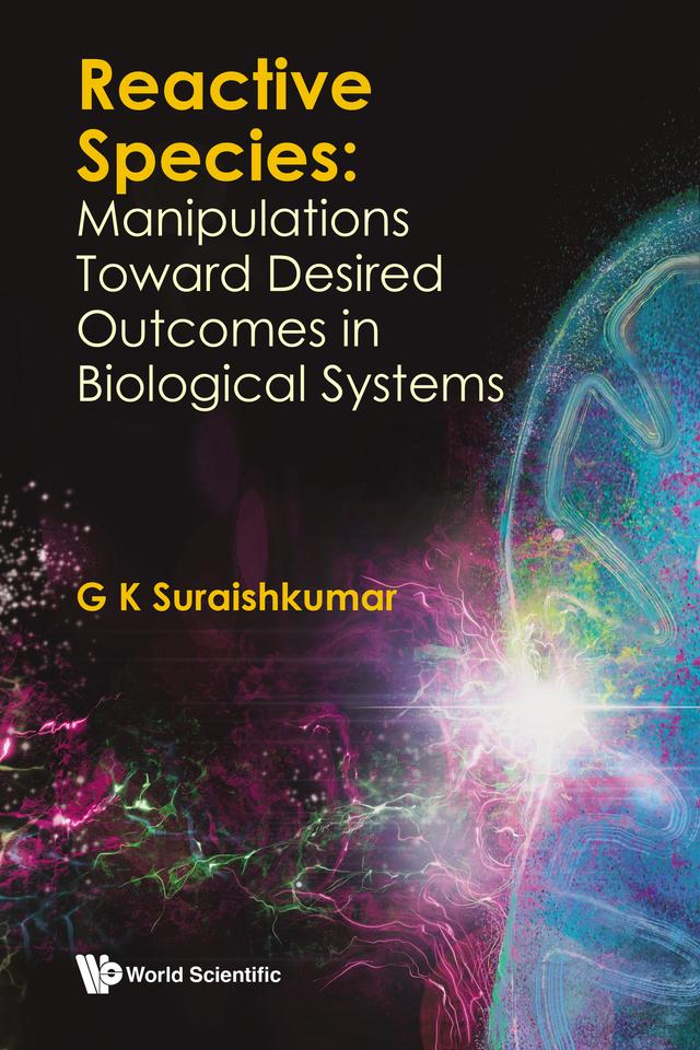 REACTIVE SPECIES by G K Suraishkumar