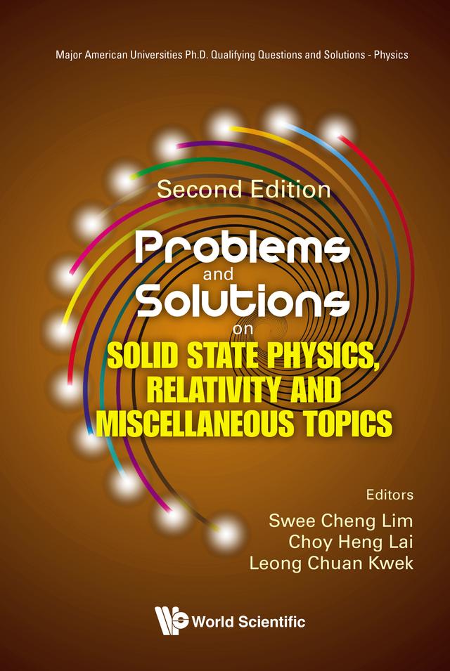 PROB & SOLN SOLID STATE..(2ND ED) by Choy Heng Lai, Leong Chuan Kwek, Swee Cheng Lim