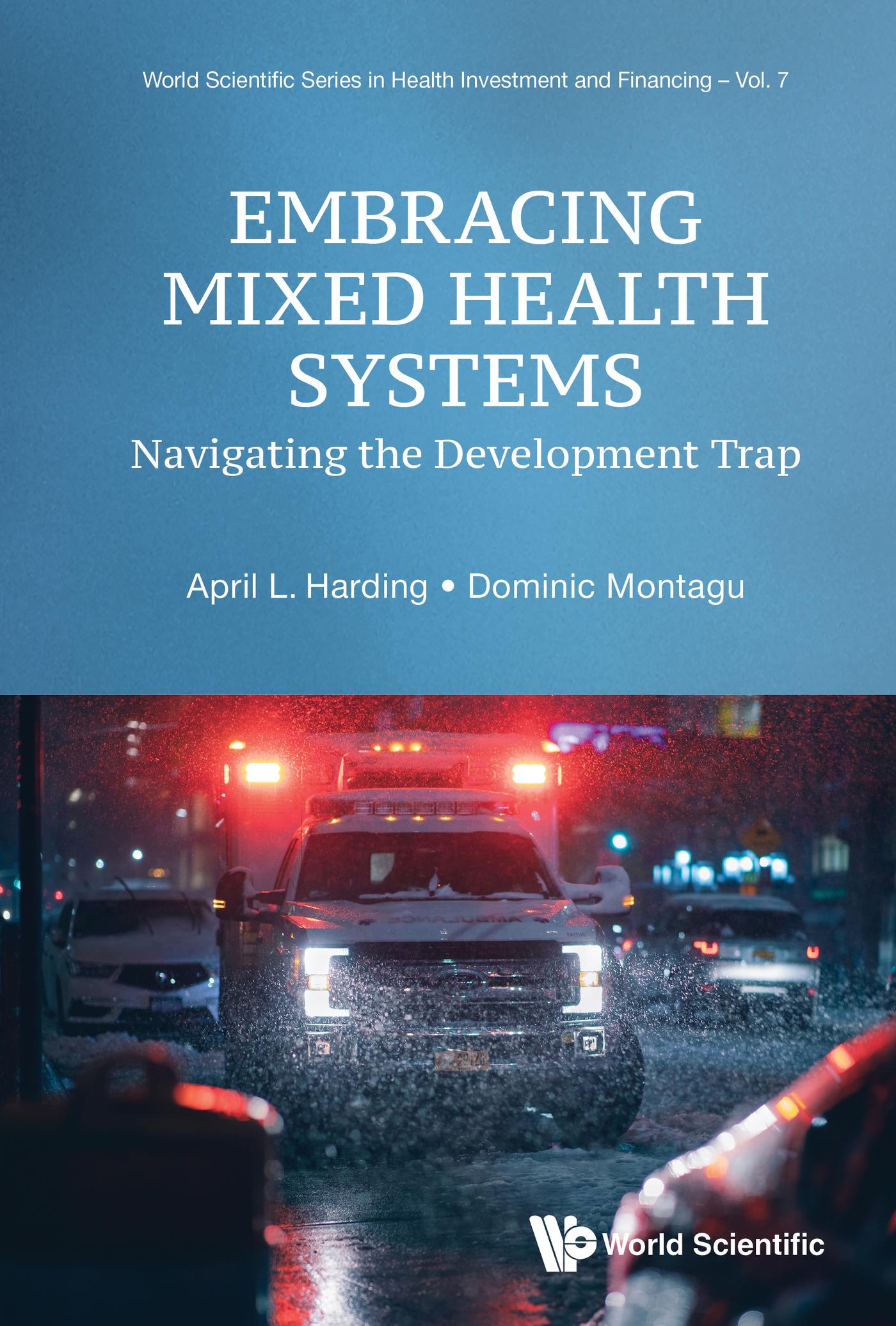 EMBRACING MIXED HEALTH SYSTEMS