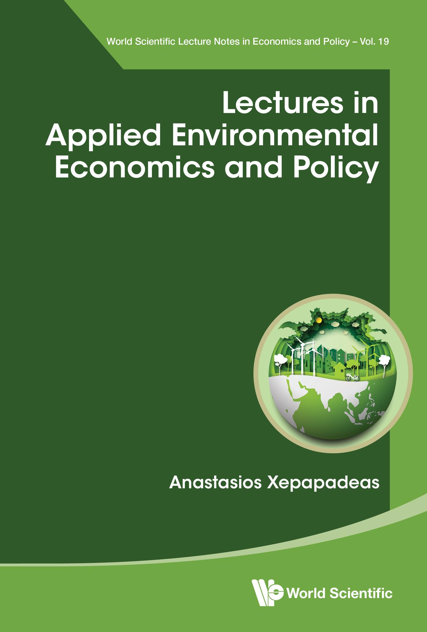 LECTURES IN APPLIED ENVIRONMENTAL ECONOMICS AND POLICY