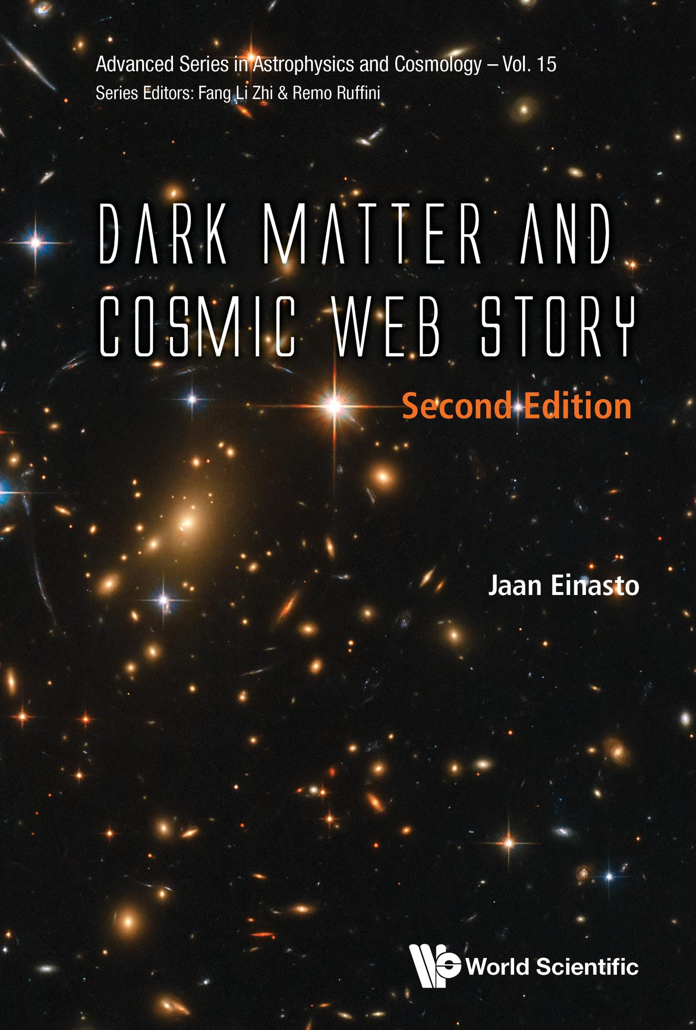 DARK MATTER & COSMIC WEB (2ND ED)